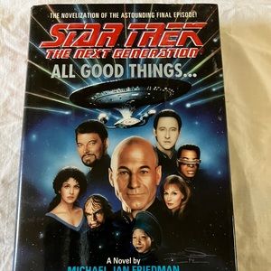 Star Trek The Next Generation All Good Things written by Michael Jan Friedman